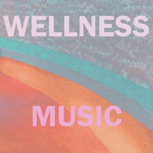 Music for Wellness Centers, Vol. 1 (Spa Music for Sauna & Energy Healing)
