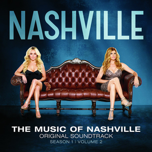 Nashville Cast - The Music Of Nashville Original Soundtrack Volume 2 - Zortam Music