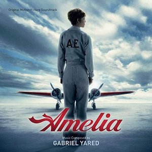 Amelia (Original Motion Picture Soundtrack)