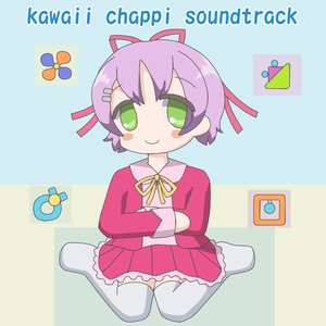 kawaii chappi soundtrack