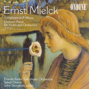 Mielck, E.: Symphony in F Minor / Konzertstuck in D Major