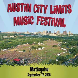 Live At Austin City Limits Music Festival 2006