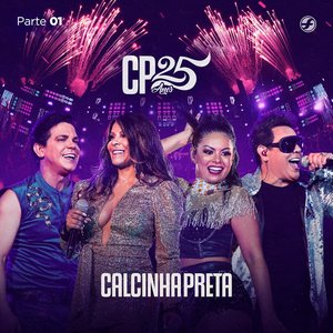 Cp 25 Anos, Pt. 1 (Ao Vivo)