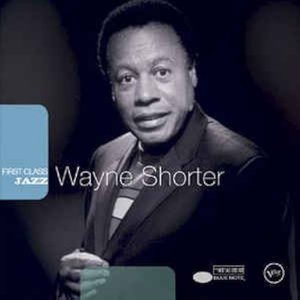 First class jazz - Wayne Shorter