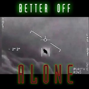 Better Off Alone