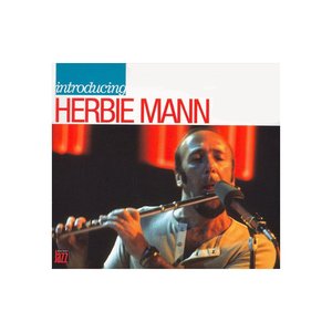 Introducing Herbie Mann