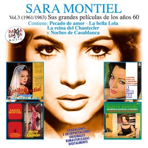 Sara Montiel Vol. 3 (1961/1963). Sus Grandes Películas de los Años 60