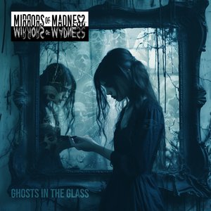 Ghosts in the Glass