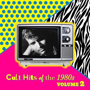 Cults Hits of the 1980's, Vol. 2