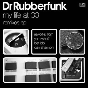 My Life At 33 Remixes EP