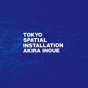 TOKYO SPATIAL INSTALLATION (2022 version)