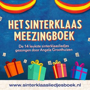 Alle liedjes van het Sinterklaasmeezingboek