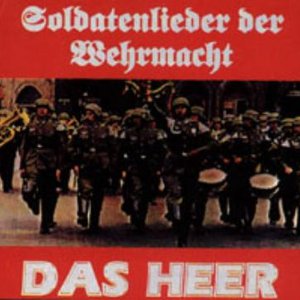 Die graue Kompanie — Soldatenlieder der Wehrmacht | Last.fm