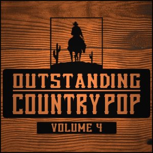 Outstanding Country Pop Vol 4