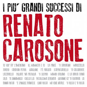 I più grandi successi di Renato Carosone (Remastered)