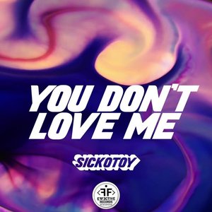 You Don't Love Me - Single