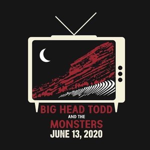 We're Gonna Play It Anyway - Red Rocks 2020 (LIVE)