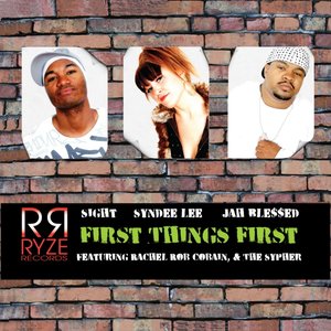 Ryze Records: First Things First