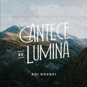 Cântece De Lumină