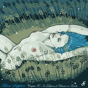 Chapter X: In Defense of Heaven on Earth [Explicit]