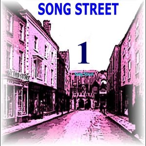 Song Street, Vol. 1