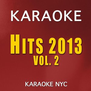 Karaoke Hits 2013, Vol. 2