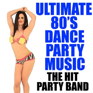 Ultimate 80's Dance Party Music