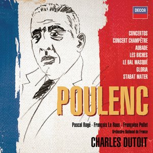 Poulenc: Concertos, Orchestral & Choral Works (5 CDs)