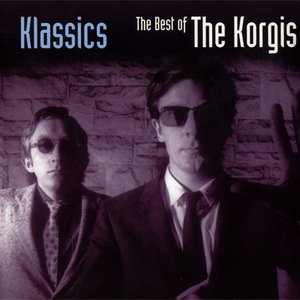 Klassics - The Best Of The Korgis