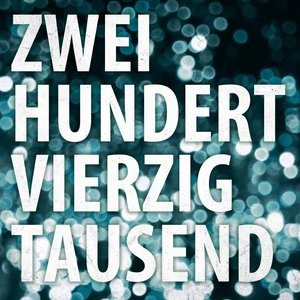 Tiemo Hauer & Band - Zweihundertvierzigtausend
