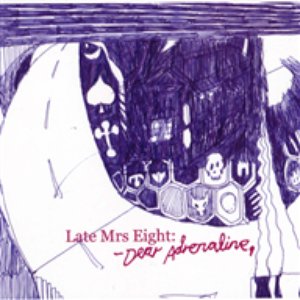 Late Mrs Eight 的头像