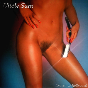UNCLE SAM - Heaven Or Hollywood - Zortam Music