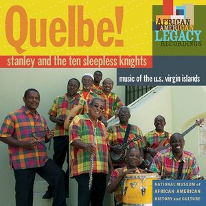 Image for 'Quelbe! Music of the U.S. Virgin Islands'
