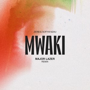 Mwaki (Major Lazer Remix) - Single