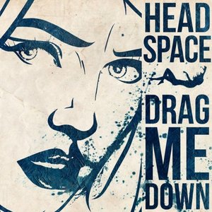 Drag Me Down
