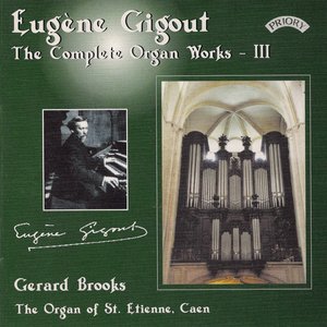 Complete Organ Works of Eugene Gigout Volume 3