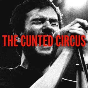 Image for 'The Cunted Circus'