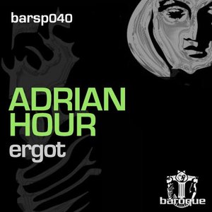 Adrian Hour - Ergot - Zortam Music