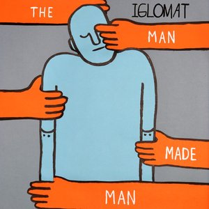 The Man Made Man