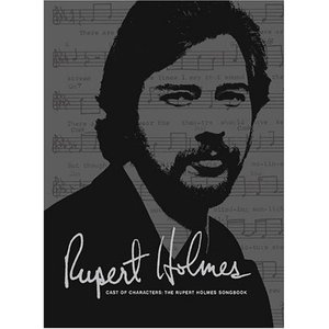 Image for 'Cast of Characters: The Rupert Holmes Songbook'