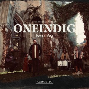 Oneindig (Beste Dag) [Acoustic]