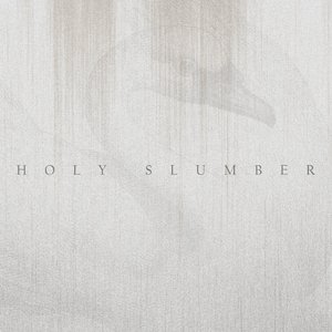 Holy Slumber