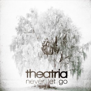 Never Let Go [Explicit]