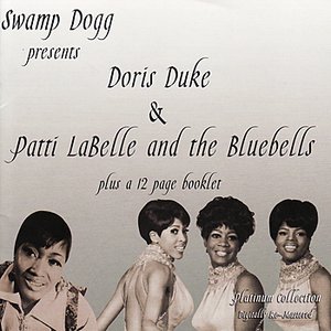 'Swamp Dogg Presents Doris Duke & Patti Labell and the Bluebells' için resim