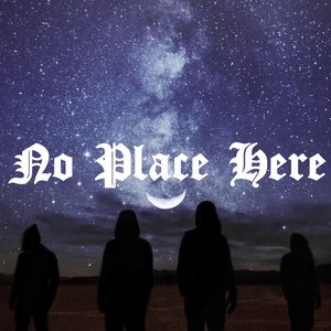 No Place Here - EP