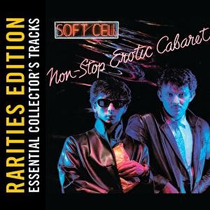 Non-Stop Erotic Cabaret (Rarities Edition)