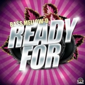 Ready For