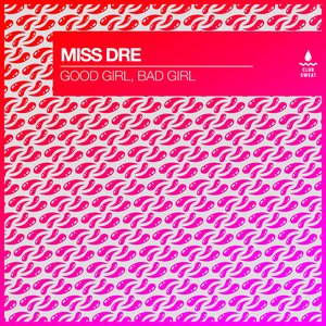 Good Girl, Bad Girl
