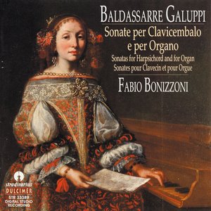 Baldassarre Galuppi: Sonate per clavicembalo e per organo