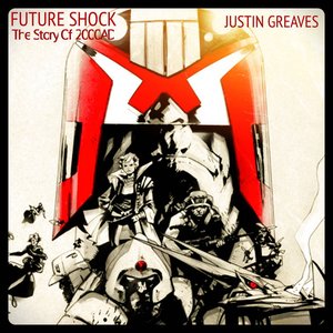 Future Shock, The Story Of 2000AD, The Music